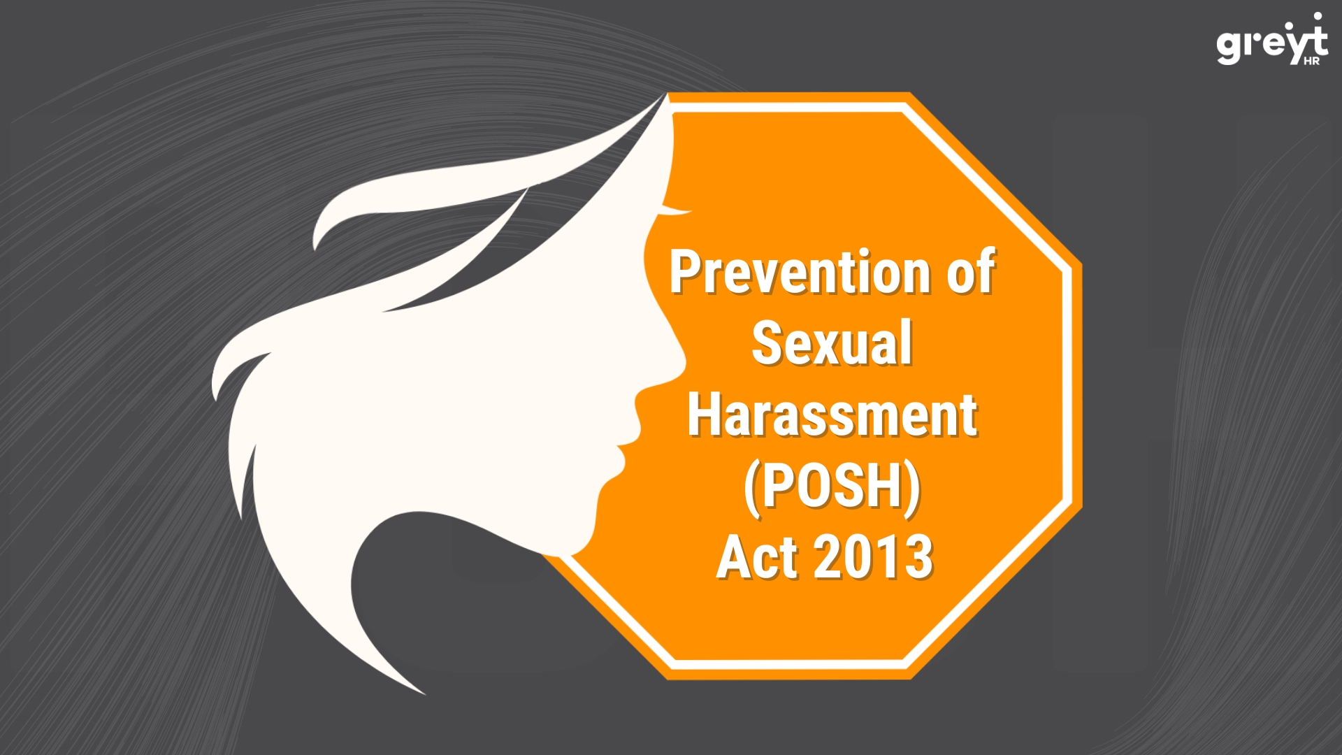 Prevention of Sexual Harassment - Act 2013 - Business 
